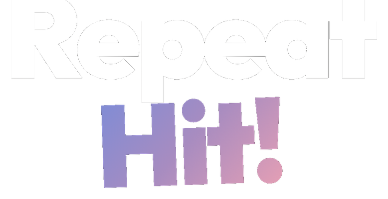 Repeat Hit!